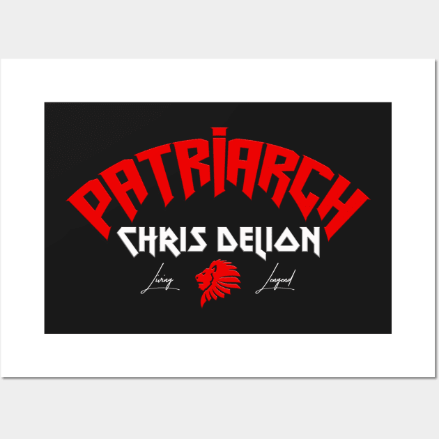 Chris DeLion "Patriarch" Shirt Wall Art by Jakob_DeLion_98